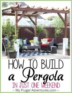 
                    
                        How to Build a Pergola in just one weekend!  If we can do it, you can too!
                    
                