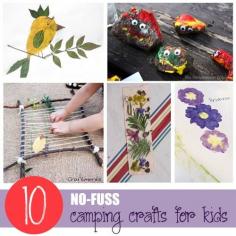 Maybe some good ideas here for activities during down time - 10 No Fuss Camping Crafts for Kids via Tipsaholic.com #camping #kidcrafts #nature