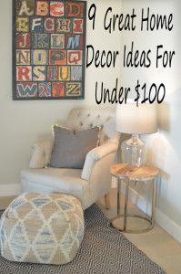 
                    
                        9 Great home decor ideas for under $100, lots of pictures
                    
                