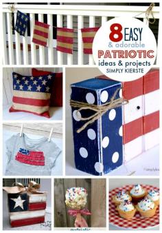 
                    
                        8 Easy Patriotic Ideas & Projects | simplykierste.com
                    
                