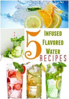 
                    
                        5 Infused Flavored Water Recipes | Detox Waters | How to flavor your water naturally.
                    
                