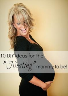 Classy Clutter: 10 DIY ideas for the "Nesting" mommy to be!  Make lots of cute baby blankets  Get busy sewing some swaddle blankets  make your own crib bumpers  Make a baby mobile  nursery organization tips  read 17 tips for your first weeks with your newborn  Make some freezer meals  Take Maternity photos  Make a car seat canopy  REST