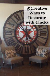 5 Creative Ways to Decorate with Clocks - Give Clocks the Time of Day Pacific, Mountain, Midwest, Eastern….it doesn’t matter what time zone you’re in CLOCKS are a great design detail!