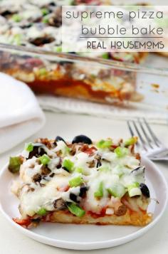 
                    
                        Supreme Pizza Bubble Bake | Real Housemoms
                    
                