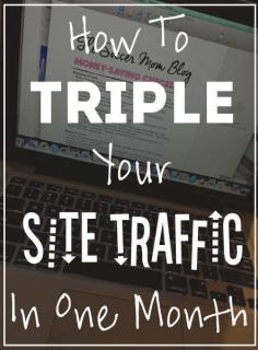 
                    
                        Getting started blogging? Ready to "go public?" Try these tips I used to triple my site traffic in one month!
                    
                