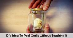 
                    
                        How To Peel Garlic Without Touching It | www.diyideasbyyou...
                    
                