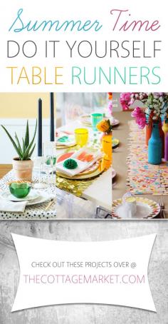 
                    
                        Summer Time DIY Table Runners - The Cottage Market
                    
                