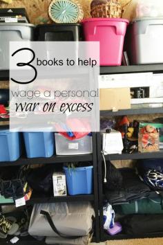 
                    
                        3 incredible books to inspire and motivate people to wage a personal war on excess. To focus on things that matter most, and get rid of things that matter least. Life-altering books.
                    
                