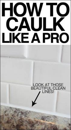 How to Caulk Like a Pro. Get those beautiful clean lines just like the professionals!! (Use painters tape!)