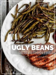 Better Than Fries: Ugly Beans | healthylivinghowto.com substitutions:  Drizzle beans (can be fresh) with Olive oil instead of using the sprayer. Mix in pan with the garlic salt!