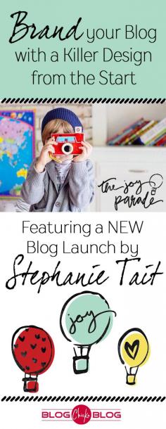 
                    
                        NEW BLOG LAUNCH by Stephanie Tait!  She shares with us how she branded her site to represent her style, and make her blog launch a great success!
                    
                