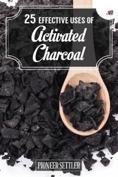 Check out 25 Effective Uses of Activated Charcoal at http://pioneersettler.com