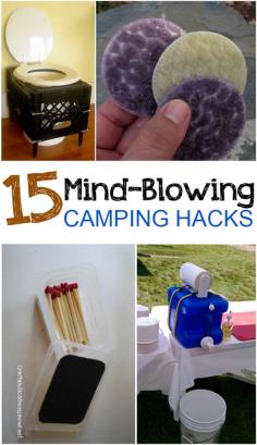 
                    
                        15 Mind-Blowing Camping Hacks
                    
                