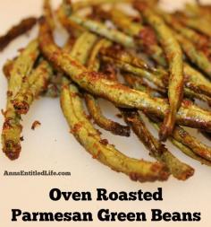 
                    
                        Oven Roasted Parmesan Green Beans; An easy recipe that perks up your fresh, garden green beans; these are so good, your kids will be asking for seconds!  www.annsentitledl...
                    
                