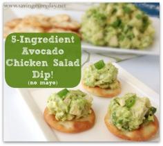 Avocado Chicken Salad Dip #avocado #snacks- http://www.savingeveryday.net/2014/03/5-ingredient-avocado-chicken-salad-dip/