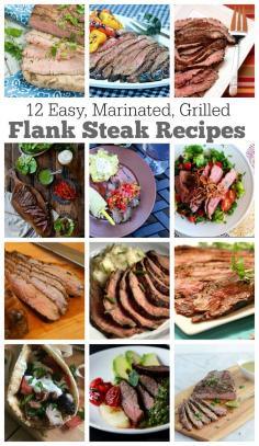 12 EASY Marinated Grilled Flank Steak Recipes for summer and holiday grilling and barbecues.  Flank steak is the perfect steak for grilling- it turns out tender and perfect if it has been marinated well.  These are recipes you'll want to keep handy all year long!