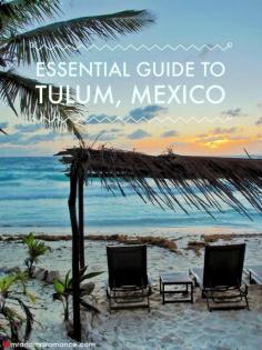
                    
                        Essential guide to Tulum, Mexico
                    
                