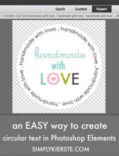 
                    
                        An EASY way to create circular text in Photoshop Elements | Make darling printables customized for any occasion! | simplykierste.com
                    
                