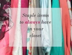 
                    
                        Staple pieces that everyone should have as a part of their wardrobe - it makes getting dressed easier and quicker!
                    
                