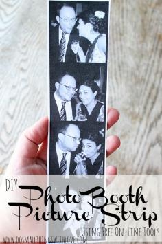 DIY Photo Booth Picture Strip for Valentines Day - Do Small Things with Love