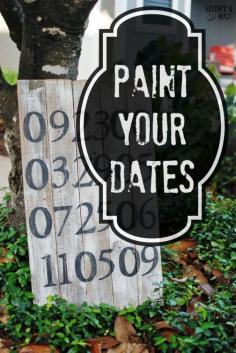 
                    
                        Between The Lines – A Painted Date Project Record your favorite dates on a reclaimed wood canvas. This hand painted sign evokes memories big and small. www.huntandhost.com
                    
                