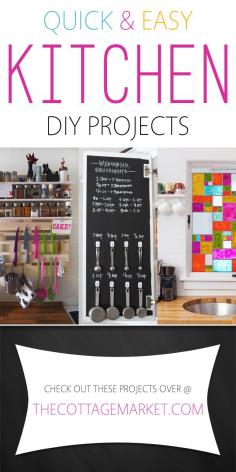 Quick and Easy Kitchen DIY Projects - The Cottage Market
