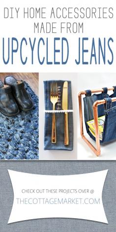 
                    
                        DIY Home Accessories made from Upcycled Jeans - The Cottage Market
                    
                