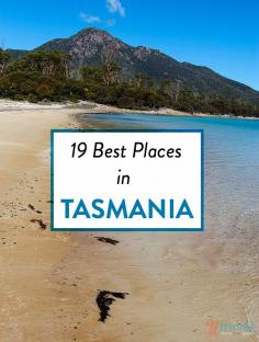 
                    
                        19 Best Places to Visit in Tasmania, Australia
                    
                