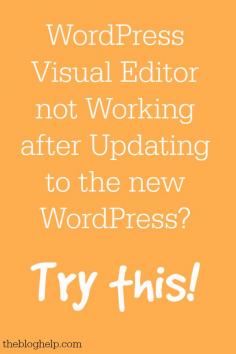 Visual post editor not working in WordPress? Try this!