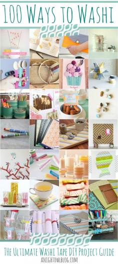 100 Ways to Washi - The Ultimate Washi Tape DIY Project Guide #diy #crafts