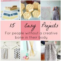 
                    
                        15 Easy Projects For People Without a Creative Bone in Their Body
                    
                