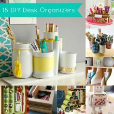 DIY Desk Accessories ... Make Your Own using various containers like Mason jars, vases and tin cans to create a matching desk/dorm accessory set that will keep all your school essentials organized and within reach ~ Decorating : Home & Garden Television