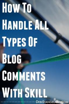Blogging Tips | How to Blog |  You can serve your readers with both positive and negative comments on your blog. Learn how to handle them all with skill. #EquippingBloggers._ >> Please Like before you RePin 
                                        