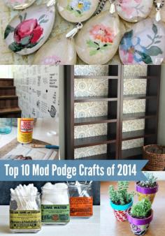 Have a jar of Mod Podge and aren't sure what to do with it? These top 10 Mod Podge craft ideas of 2014 are the perfect place to start!