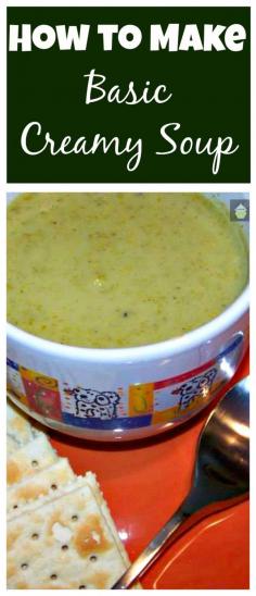 
                    
                        How to Make a Basic Creamy Soup - Use this basic recipe and create your favourite soups. Always easy to swap and add extras such as bacon bits or different veggies etc. Try it!
                    
                