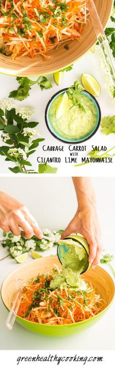 Cabbage Carrot Salad with Cilantro Lime Mayonnaise  stays crunchy for hours!
