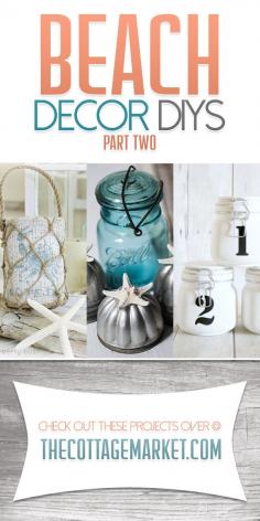 Beach Decor DIY Projects Part Two - The Cottage Market #BeachDecor, #DIYBeachDecor, #HomeDecorBeachDIYProjects