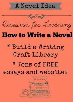A Novel Idea: Writing Resources