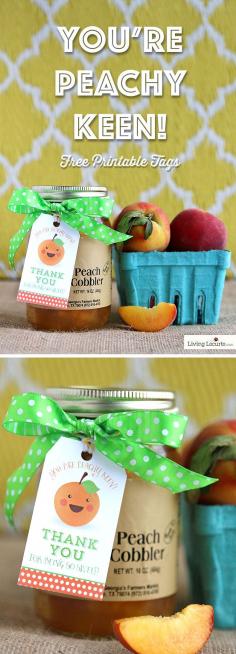 You're Peachy Keen! Cute Free Printable Thank You Gift Tags and Easy DIY Gift Ideas by LivingLocurto.com