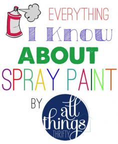 Everything I Know About Spray Paint - spray painting #Furniture #Furniture idea #modern Furniture