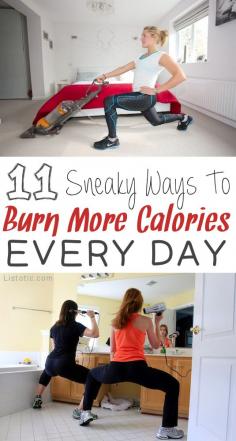 
                    
                        Here are a few easy ways to burn extra calories every day by making small changes to your daily routines-- at home or work!
                    
                