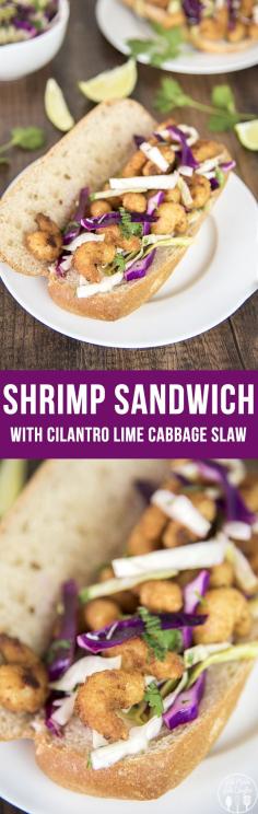 Shrimp Sandwich with Cilantro Lime Slaw - These simple to make sandwiches are ready in less than 30 minutes for a delicious and flavorful meal your family will love! The cilantro lime cabbage slaw is so flavorful!