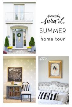 Sincerely, Sara D. Summer Home Tour - tons of DIY ideas!