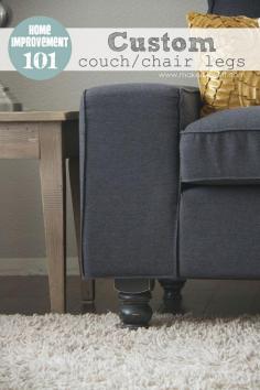 
                    
                        Home Improvement: Custom Couch (or Arm Chair) Legs: give your chair a new look. www.makeit-loveit...
                    
                