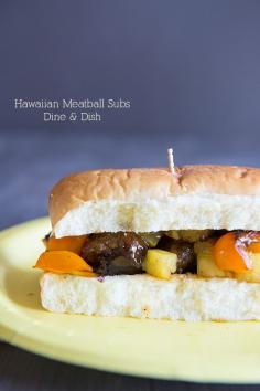 For the Dads {Recipe: Hawaiian Meatball Subs}