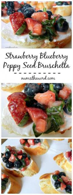 Strawberry Blueberry Poppy Seed Bruschetta