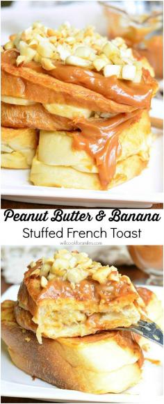 
                    
                        Peanut Butter Banana Stuffed French Toast | from willcookforsmiles...
                    
                