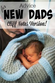 NOT pregnant. Pinning for the future.  Great advice for new dads from a first time father, with everything you need to know to make it through those sleepless, scary and adjustment filled days!