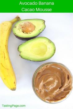 Avocado and Banana combine with raw cacao for a healthy dessert recipe | TastingPage.com