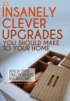 33 Insanely Clever Upgrades To Make To Your Home  #Realestate #home #houses www.tcmrealtor.com